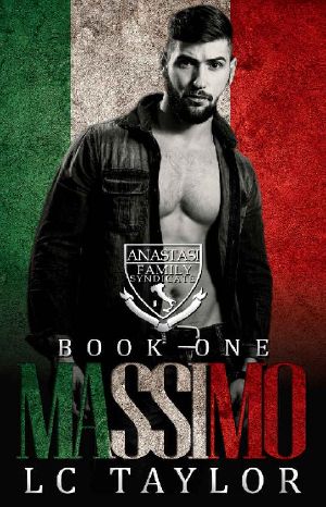 [The Anastasi Family Syndicate 01] • Massimo · The Anastasi Family Syndicate Book One · Social Rejects Syndicate